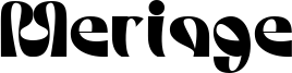 Meriage Font