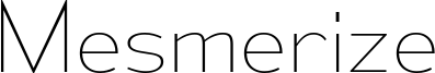 Mesmerize Font