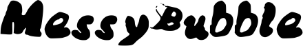 MessyBubble Font