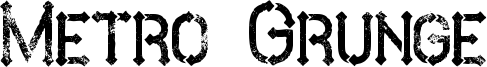 Metro Grunge Font