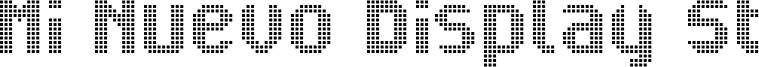 Mi Nuevo Display St Font