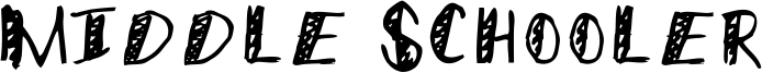 Middle Schooler Font