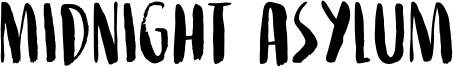 Midnight Asylum Font