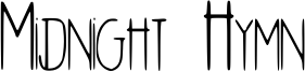 Midnight Hymn Font