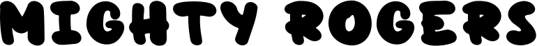 Mighty Rogers Font