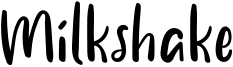 Milkshake Font