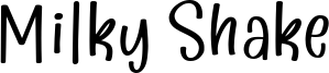 Milky Shake Font