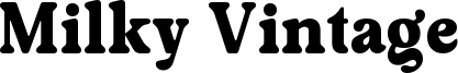 Milky Vintage Font