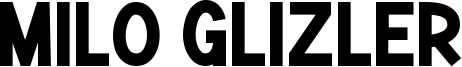 Milo Glizler Font