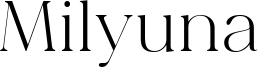 Milyuna Font