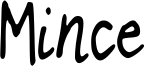 Mince Font