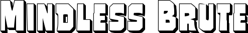 mindlessbrute3d.ttf