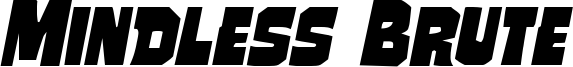 mindlessbruteexpandital.ttf