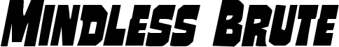 mindlessbruteital.ttf