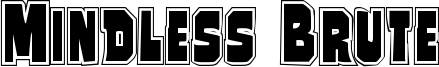 mindlessbruteposter.ttf