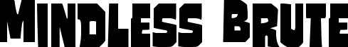 mindlessbrutestag.ttf
