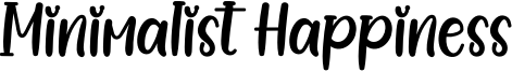 Minimalist Happiness Font