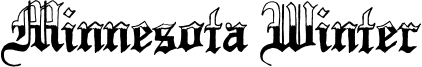 Minnesota Winter Font
