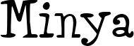 Minya Font
