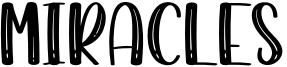 Miracles Font