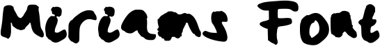 Miriams Font Font