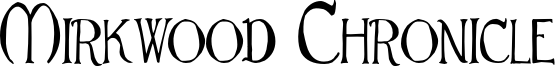 Mirkwood_Chronicle.otf