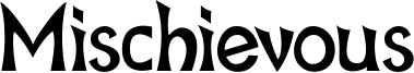 Mischievous Font