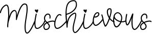 Mischievous Font