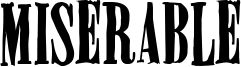 Miserable Font