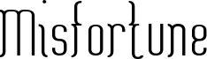 Misfortune Font
