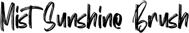 Mist Sunshine Brush Font