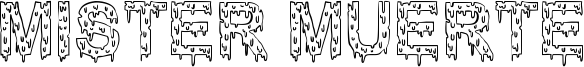 Mister Muerte Font