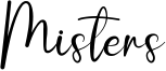Misters Font