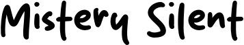 Mistery Silent Font