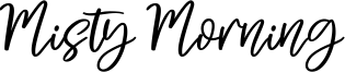 Misty Morning Font
