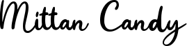 Mittan Candy Font