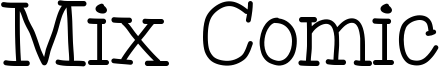 Mix Comic Font