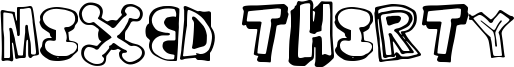 Mixed Thirty Font