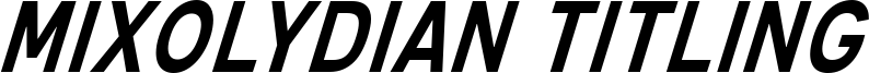 mixolydian titling rg it.ttf