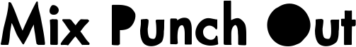 Mix Punch Out Font