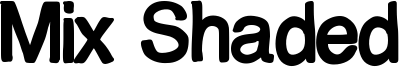 Mix Shaded Font
