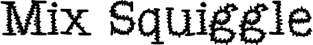 Mix Squiggle Font