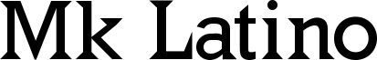 Mk Latino Font