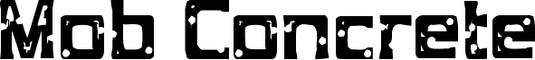 Mob Concrete Font