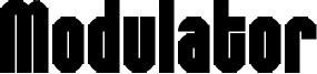Modulator Font