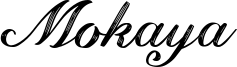 Mokaya Font