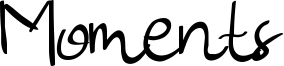 Moments Font
