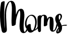 Moms Font