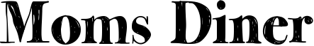 Moms Diner Font