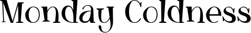Monday Coldness Font